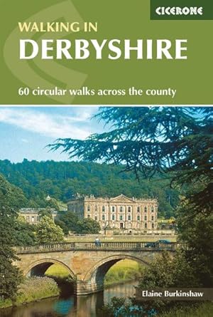 Bild des Verkufers fr Walking in Derbyshire : 60 circular walks across the county zum Verkauf von AHA-BUCH GmbH