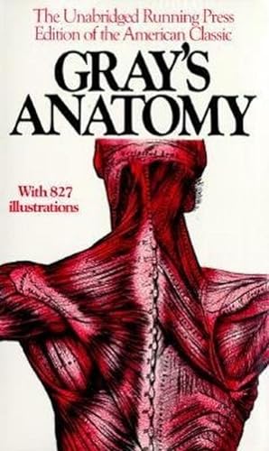 Bild des Verkufers fr Gray's Anatomy : The Unabridged Running Press Edition Of The American Classic zum Verkauf von AHA-BUCH GmbH