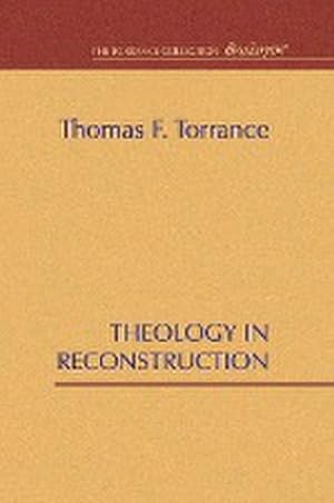 Seller image for Theology in Reconstruction for sale by AHA-BUCH GmbH