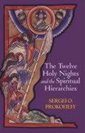 Seller image for The Twelve Holy Nights and the Spiritual Hierarchies for sale by AHA-BUCH GmbH