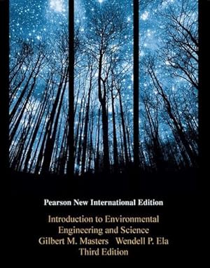 Seller image for Introduction to Environmental Engineering and Science : Pearson New International Edition for sale by AHA-BUCH GmbH