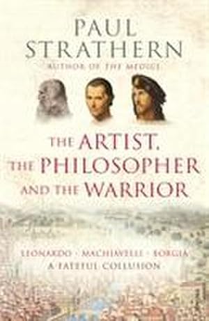 Bild des Verkufers fr The Artist, The Philosopher and The Warrior zum Verkauf von AHA-BUCH GmbH