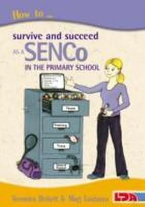 Bild des Verkufers fr How to Survive and Succeed as a SENCo in the Primary School zum Verkauf von AHA-BUCH GmbH