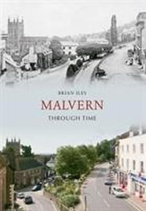 Bild des Verkufers fr Malvern Through Time zum Verkauf von AHA-BUCH GmbH