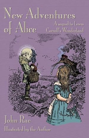 Bild des Verkufers fr New Adventures of Alice : A Sequel to Lewis Carroll's Wonderland zum Verkauf von AHA-BUCH GmbH