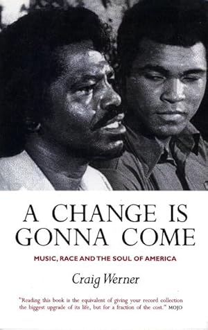 Imagen del vendedor de A Change Is Gonna Come: Music, Race And The Soul Of America a la venta por AHA-BUCH GmbH