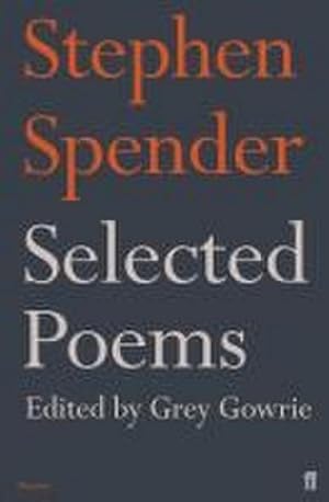 Image du vendeur pour Selected Poems of Stephen Spender mis en vente par AHA-BUCH GmbH