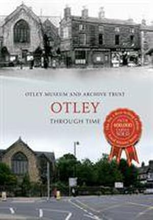 Bild des Verkufers fr Otley Through Time zum Verkauf von AHA-BUCH GmbH