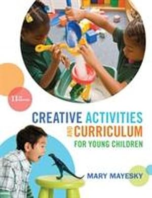 Bild des Verkufers fr Creative Activities and Curriculum for Young Children zum Verkauf von AHA-BUCH GmbH