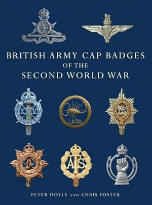 Bild des Verkufers fr British Army Cap Badges of the Second World War zum Verkauf von AHA-BUCH GmbH