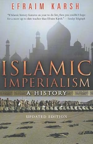 Bild des Verkufers fr Islamic Imperialism : A History zum Verkauf von AHA-BUCH GmbH