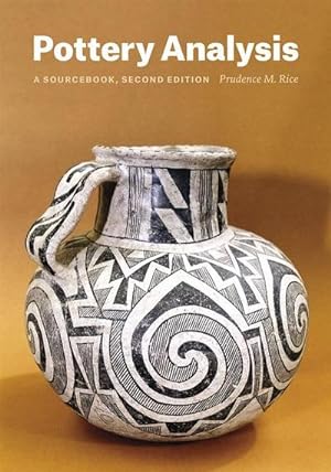 Immagine del venditore per Pottery Analysis, Second Edition : A Sourcebook venduto da AHA-BUCH GmbH
