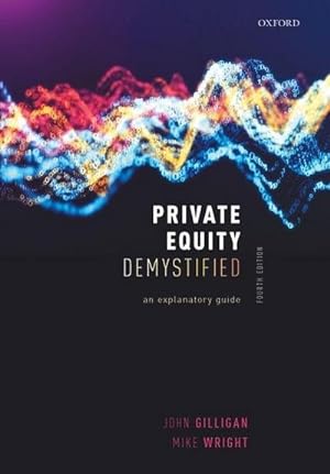 Bild des Verkufers fr Private Equity Demystified : An Explanatory Guide zum Verkauf von AHA-BUCH GmbH