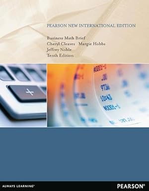 Imagen del vendedor de Business Math Brief : Pearson New International Edition a la venta por AHA-BUCH GmbH