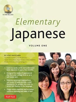 Bild des Verkufers fr Elementary Japanese Volume One : This Beginner Japanese Language Textbook Expertly Teaches Kanji, Hiragana, Katakana, Speaking & Listening (Online Media Included) zum Verkauf von AHA-BUCH GmbH