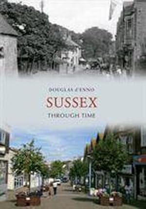 Seller image for Sussex Through Time for sale by AHA-BUCH GmbH