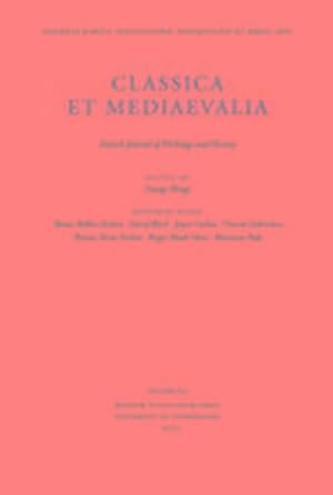 Bild des Verkufers fr Classica et Mediaevalia 64 : Danish Journal of Philology and History zum Verkauf von AHA-BUCH GmbH