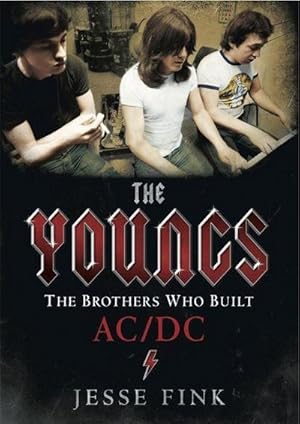 Bild des Verkufers fr The Youngs : The Brothers Who Built AC/DC zum Verkauf von AHA-BUCH GmbH