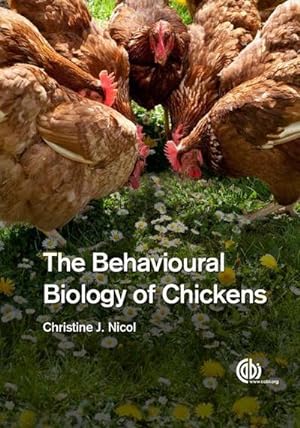 Bild des Verkufers fr Behavioural Biology of Chickens, The zum Verkauf von AHA-BUCH GmbH