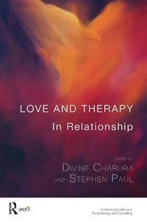 Bild des Verkufers fr Love and Therapy : In Relationship zum Verkauf von AHA-BUCH GmbH