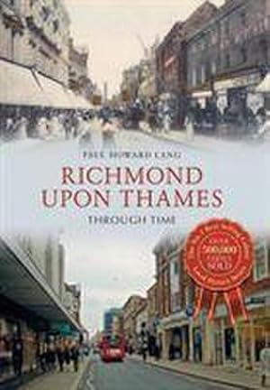 Bild des Verkufers fr Richmond upon Thames Through Time zum Verkauf von AHA-BUCH GmbH