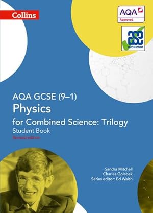 Imagen del vendedor de AQA GCSE Physics for Combined Science: Trilogy 9-1 Student Book a la venta por AHA-BUCH GmbH