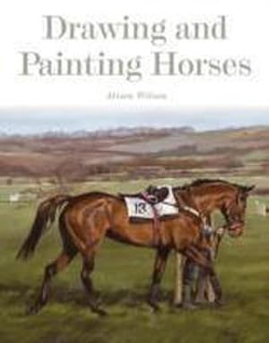 Seller image for Drawing and Painting Horses for sale by AHA-BUCH GmbH