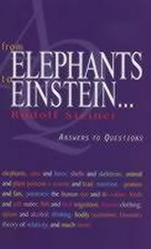 Bild des Verkufers fr From Elephants to Einstein : Answers to Questions zum Verkauf von AHA-BUCH GmbH