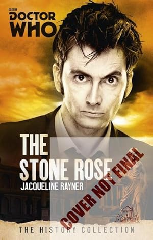 Bild des Verkufers fr Doctor Who: The Stone Rose : The History Collection zum Verkauf von AHA-BUCH GmbH