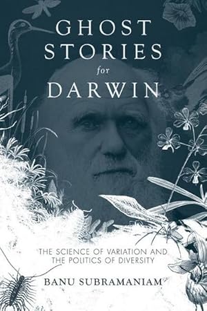 Image du vendeur pour Ghost Stories for Darwin : The Science of Variation and the Politics of Diversity mis en vente par AHA-BUCH GmbH
