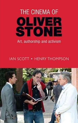 Seller image for The Cinema of Oliver Stone : Art, Authorship and Activism for sale by AHA-BUCH GmbH
