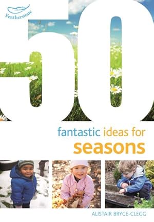 Bild des Verkufers fr 50 Fantastic Ideas for Seasons zum Verkauf von AHA-BUCH GmbH