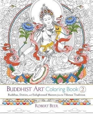 Bild des Verkufers fr Buddhist Art Coloring, Book 2 : Buddhas, Deities, and Enlightened Masters from the Tibetan Tradition zum Verkauf von AHA-BUCH GmbH