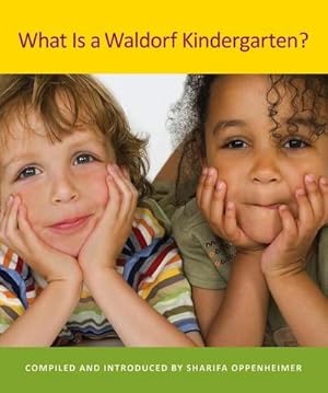 Bild des Verkufers fr What is a Waldorf Kindergarten? zum Verkauf von AHA-BUCH GmbH