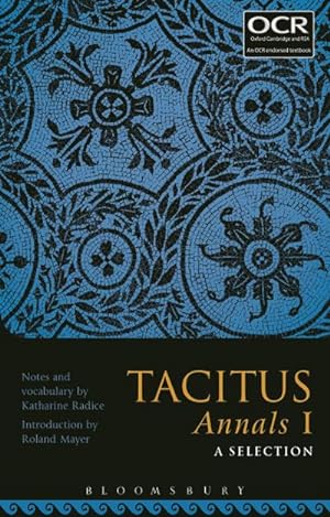 Bild des Verkufers fr Tacitus Annals I: A Selection zum Verkauf von AHA-BUCH GmbH
