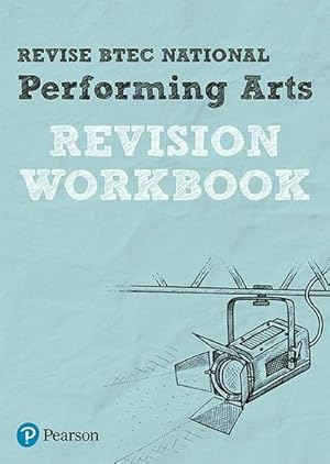 Seller image for Pearson REVISE BTEC National Performing Arts Revision Workbook - 2023 and 2024 exams and assessments for sale by AHA-BUCH GmbH