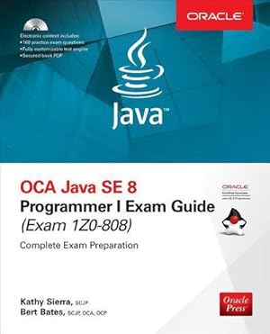 Immagine del venditore per OCA Java SE 8 Programmer I Exam Guide (Exams 1Z0-808) venduto da AHA-BUCH GmbH