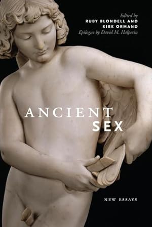 Image du vendeur pour Ancient Sex : New Essays mis en vente par AHA-BUCH GmbH