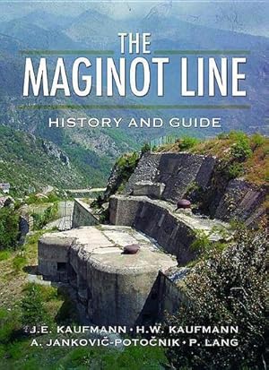 Bild des Verkufers fr Maginot Line: History and Guide zum Verkauf von AHA-BUCH GmbH