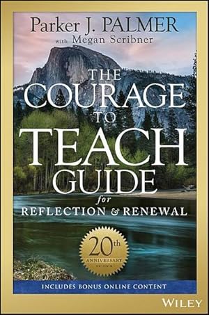 Bild des Verkufers fr The Courage to Teach Guide for Reflection and Renewal zum Verkauf von AHA-BUCH GmbH