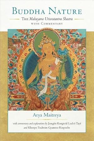 Immagine del venditore per Buddha Nature : The Mahayana Uttaratantra Shastra with Commentary venduto da AHA-BUCH GmbH