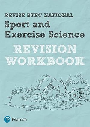 Seller image for Pearson REVISE BTEC National Sport and Exercise Science Revision Workbook - 2023 and 2024 exams and assessments for sale by AHA-BUCH GmbH