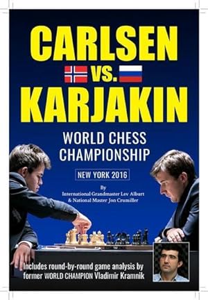 Bild des Verkufers fr World Chess Championship : Carlsen v. Karjakin zum Verkauf von AHA-BUCH GmbH