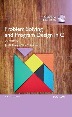 Seller image for Problem Solving and Program Design in C, Global Edition for sale by AHA-BUCH GmbH