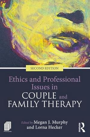 Bild des Verkufers fr Ethics and Professional Issues in Couple and Family Therapy zum Verkauf von AHA-BUCH GmbH