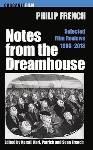 Immagine del venditore per Notes from the Dream House : Selected Film Reviews 1963-2013 venduto da AHA-BUCH GmbH