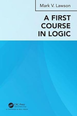 Immagine del venditore per A First Course in Logic venduto da AHA-BUCH GmbH