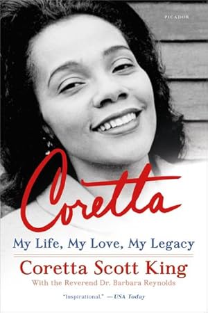 Seller image for Coretta : My Life, My Love, My Legacy for sale by AHA-BUCH GmbH