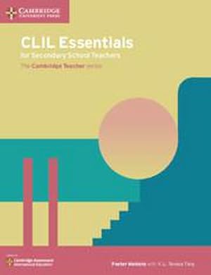 Imagen del vendedor de CLIL Essentials for Secondary School Teachers : The Cambridge Teacher Series a la venta por AHA-BUCH GmbH