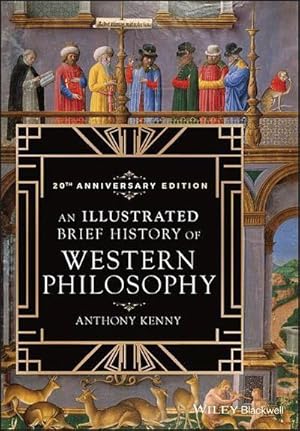 Bild des Verkufers fr An Illustrated Brief History of Western Philosophy, 20th Anniversary Edition zum Verkauf von AHA-BUCH GmbH
